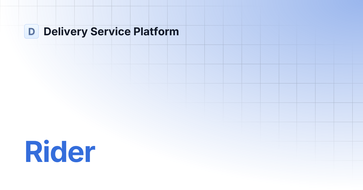 Rider | Delivery Service Platform